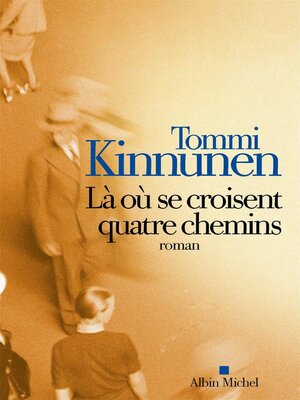 cover image of Là où se croisent quatre chemins